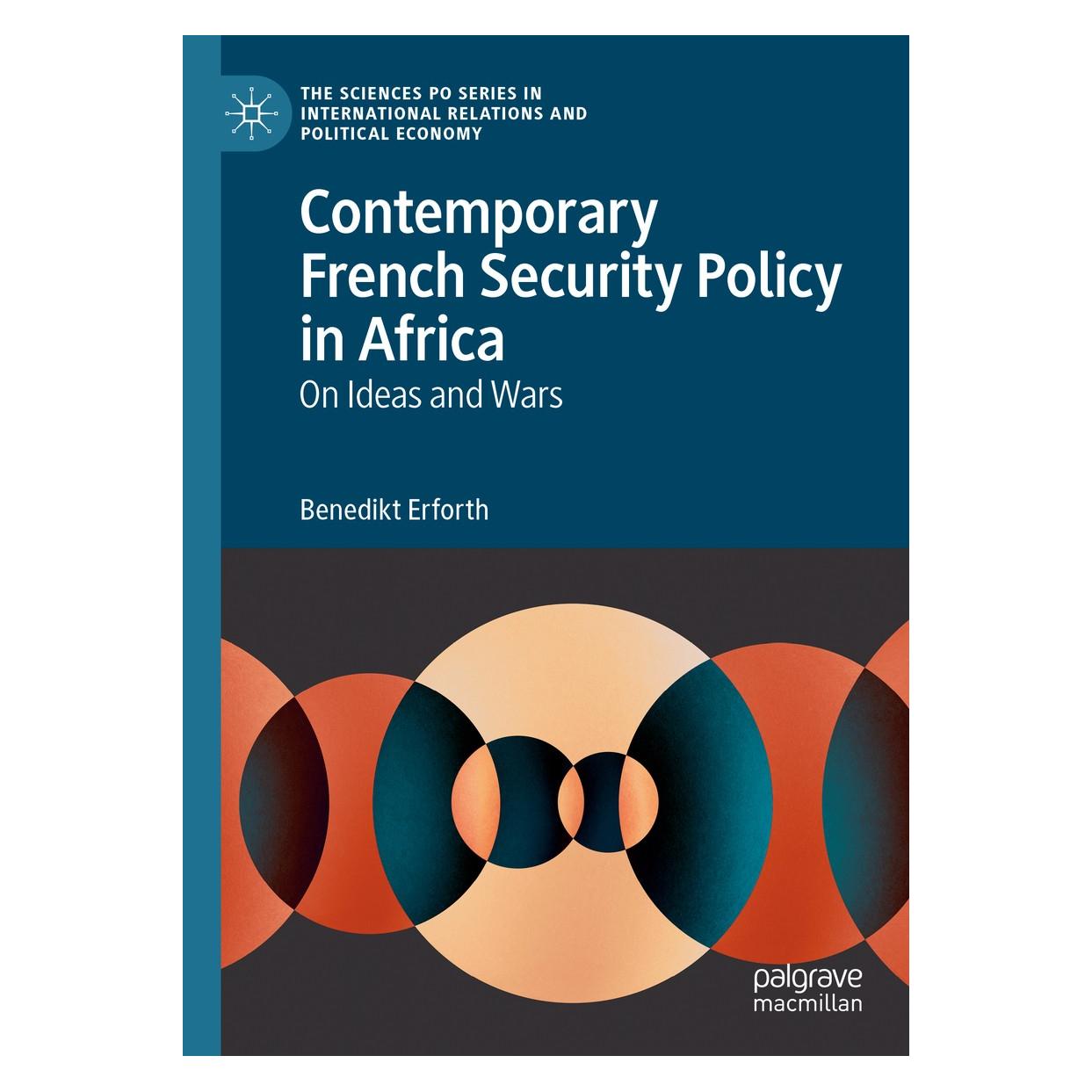 Springer Contemporary French Security Policy in Africa (Englisch, Hardcover, Benedikt Erforth) (9783030175801)