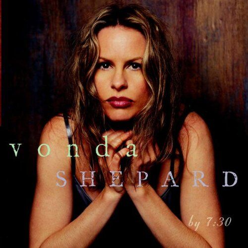 Vonda Shepard - By 7:30 - Preis vom 13.10.2026 11:25:28 h