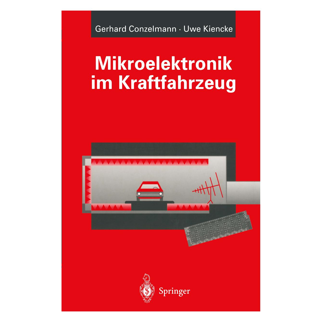 Springer Mikroelektronik im Kraftfahrzeug (Deutsch, Softcover, Gerhard Conzelmann, Uwe Kiencke) (55508341)
