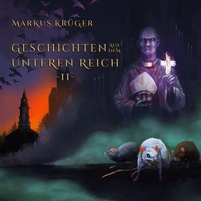 Geschichten aus dem Unteren Reich -II- - Markus Krüger, Audio, 4061707858048