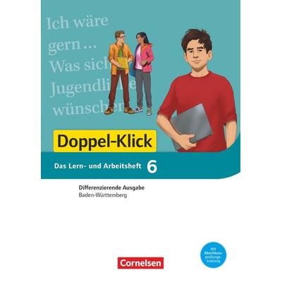 Doppel-Klick - Das Sprach- und Lesebuch - Differenzierende Ausgabe Baden-Württemberg - Band 6: 10. Schuljahr, Taschenbuch von Martina