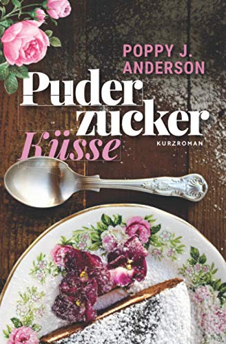 Anderson, Poppy J. - Puderzuckerküsse - Preis vom 09.10.2026 07:28:09 h