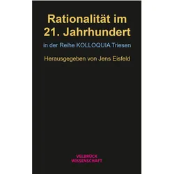 Rationalität im 21. Jahrhundert, Fachbücher von Jens Eisfeld