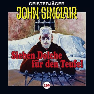 Folge 109: Sieben Dolche für den Teufel - Jason Dark, Audio, 9783838778525