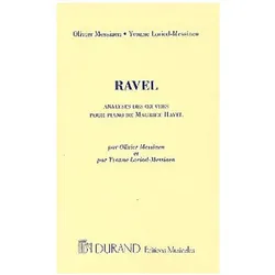 Analyses des oeuvres pour piano de Maurice Ravel, Fachbücher von Olivier Messiaen