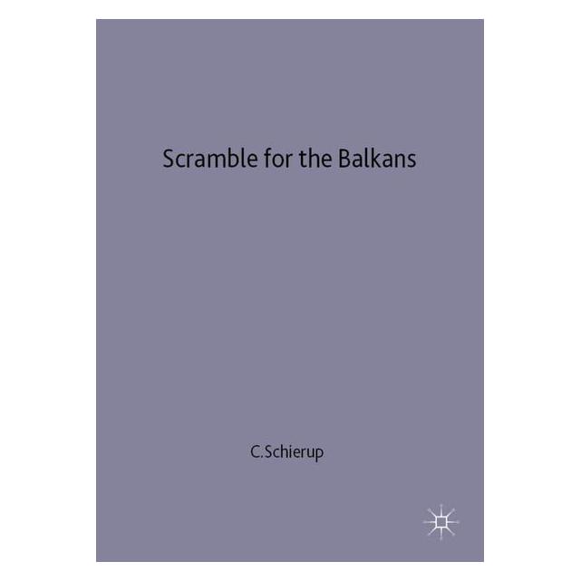 Palgrave Macmillan Uk Scramble for the Balkans (63037437)