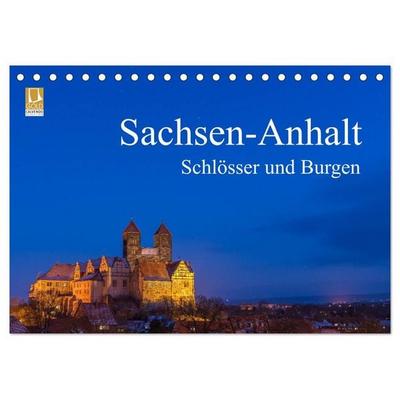 Sachsen-Anhalt - Schlösser und Burgen (Tischkalender 2026 DIN A5 quer), CALVENDO Monatskalender