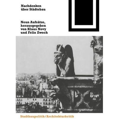 Nachdenken über Städtebau, Taschenbuch von , Birkhäuser, 978-3-0356-0123-7