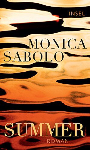 Monica Sabolo - Summer: Roman - Preis vom 12.10.2026 11:37:12 h