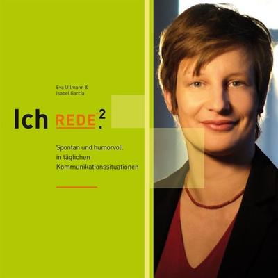 Ich REDE.² - Eva Ullmann,Isabel García, Audio, 4056198046739