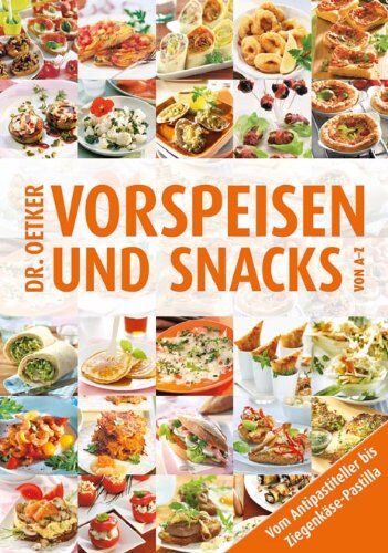 Oetker - Vorspeisen und Snacks von A-Z - Preis vom 11.10.2026 15:43:13 h