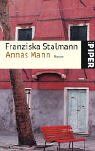 Franziska Stalmann - Annas Mann: Roman - Preis vom 02.10.2026 23:42:20 h