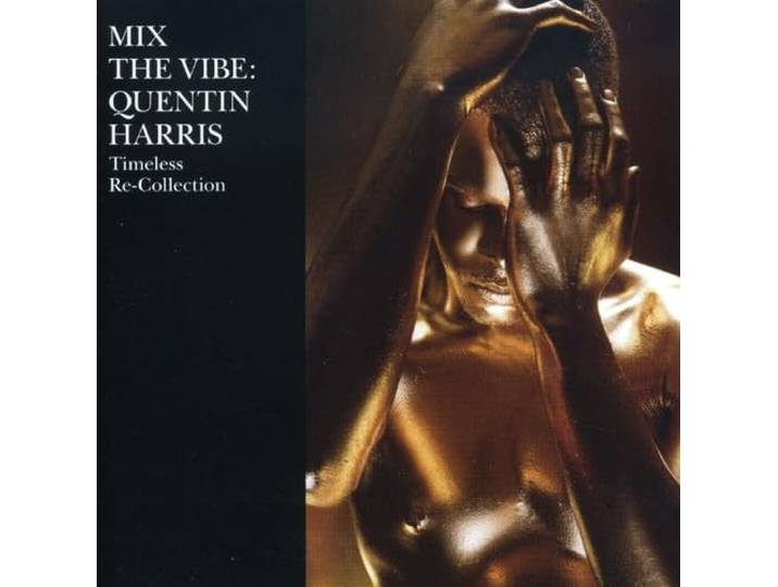 Various - Mix The Vibe/Quentin Harris