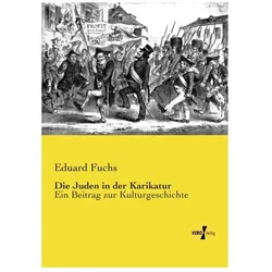 Die Juden in der Karikatur, Comics + Manga von Eduard Fuchs