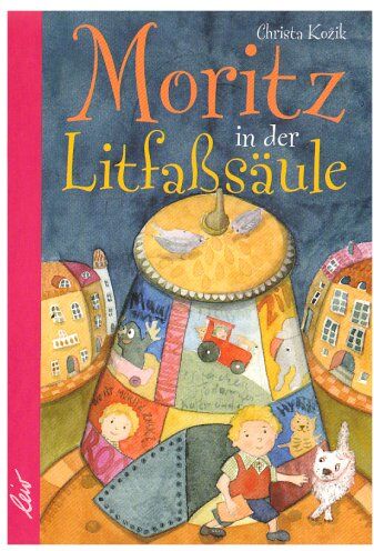 Christa Kozik - Moritz in der Litfaßsäule - Preis vom 10.10.2026 11:48:34 h