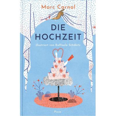 Die Hochzeit, Paperback von Marc Carnal, Picus