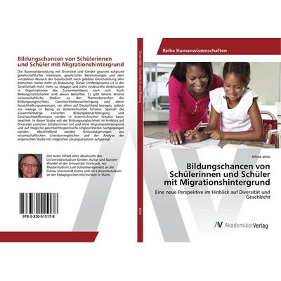 Bildungschancen von Schülerinnen und Schüler mit Migrationshintergrund, Taschenbuch von Alfred Jehle, AV Akademikerverlag, 978-3-330-51517-8