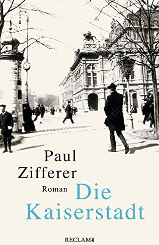 Paul Zifferer - Die Kaiserstadt - Preis vom 09.10.2026 07:28:09 h