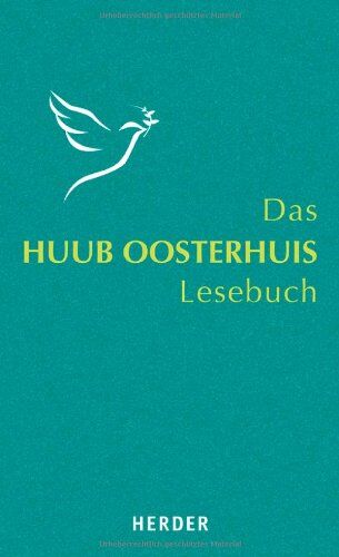 Huub Oosterhuis - Das Huub-Oosterhuis-Lesebuch: Mit einem Lebensbild von Cornelis Kok - Preis vom 16.10.2026 11:41:07 h