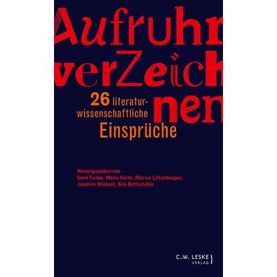 Aufruhr verZeichnen, Paperback von , C.W. Leske Verlag, 978-3-946595-40-3