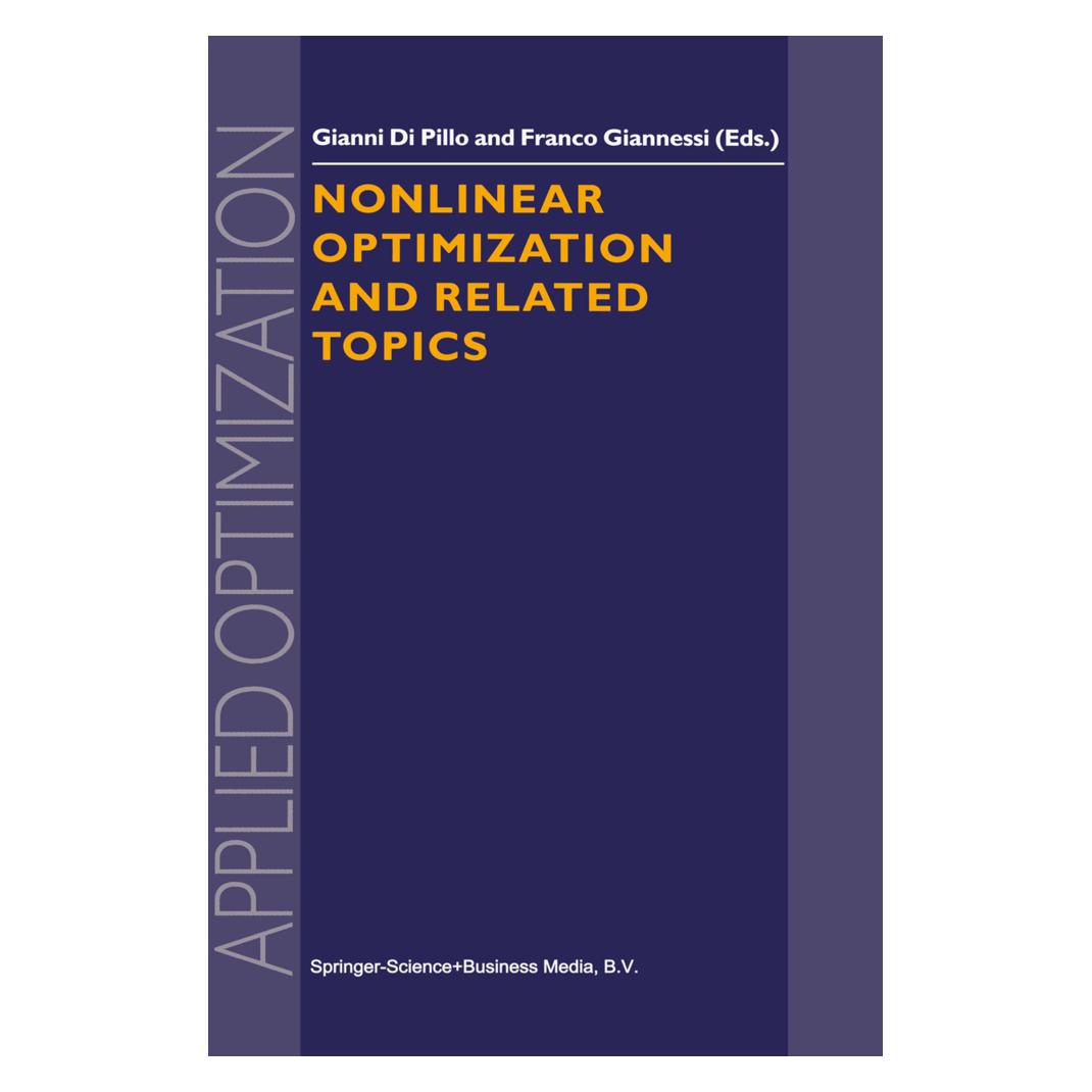 Springer Nonlinear Optimization and Related Topics (Englisch, Softcover, Franco Giannessi, Gianni Pillo) (55381167)