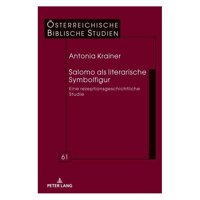 Peter Lang Krainer:Salomo als literarische Symbolf (Deutsch, Hardcover, Antonia Krainer) (67842130)