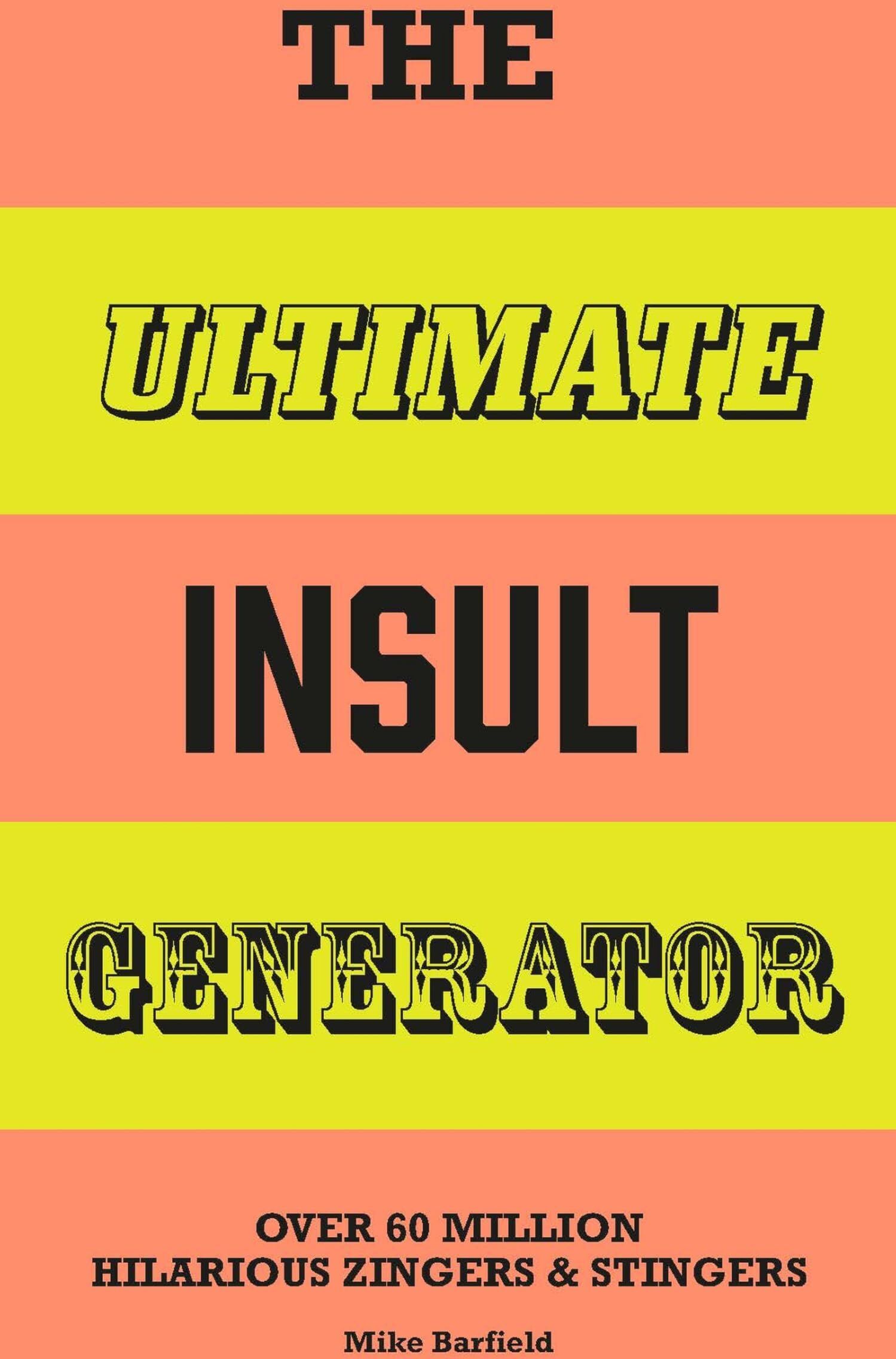 Mike Barfield - The Ultimate Insult Generator - Preis vom 09.10.2026 07:28:09 h