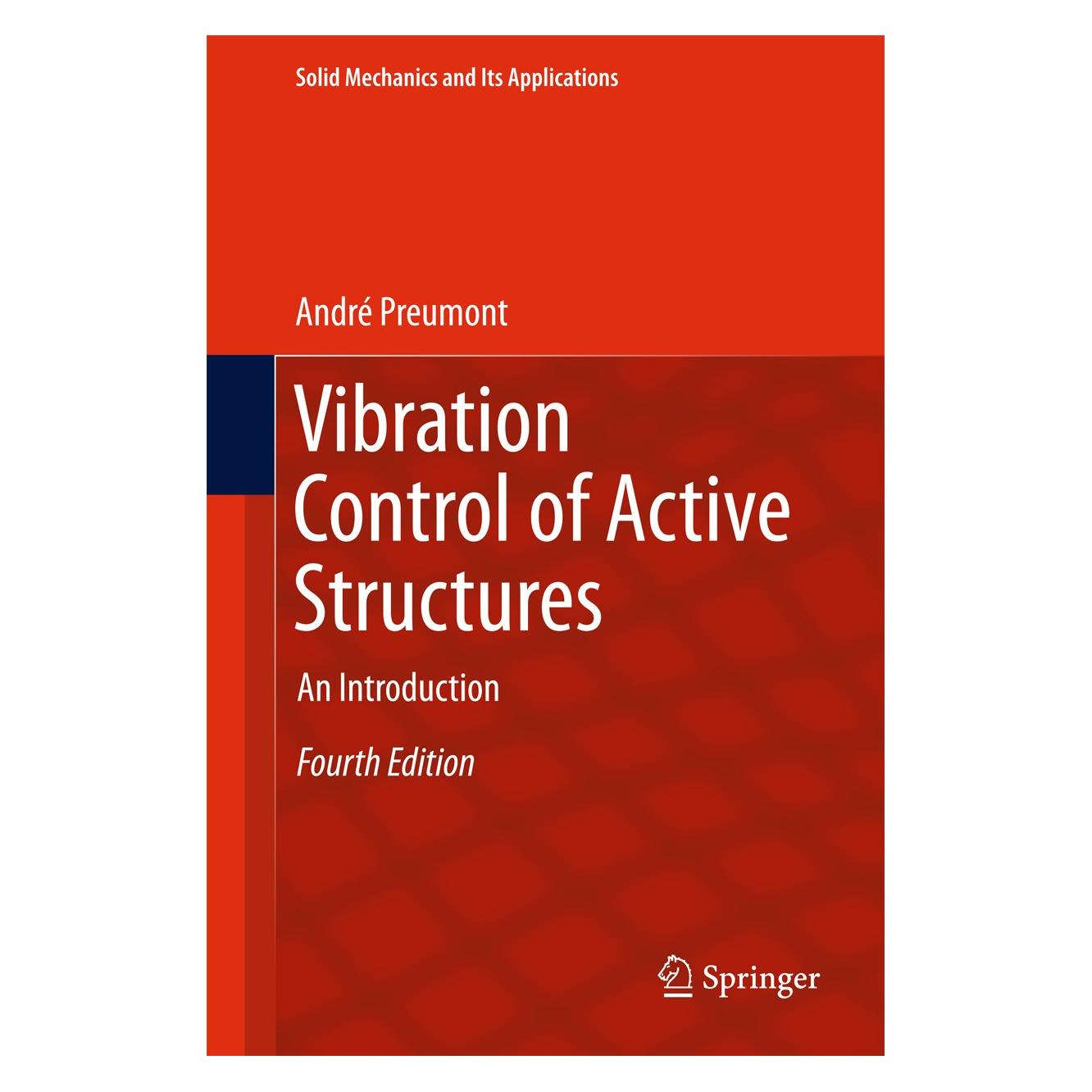 Springer Preumont:Vibration Control of Active St (Englisch, Hardcover, André Preumont) (9783319722955)