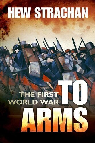 Hew Strachan - The First World War (First World War (Oxford)) - Preis vom 09.10.2026 07:28:09 h