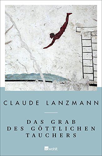 Claude Lanzmann - Das Grab des göttlichen Tauchers: Ausgewählte Texte - Preis vom 09.10.2026 07:28:09 h