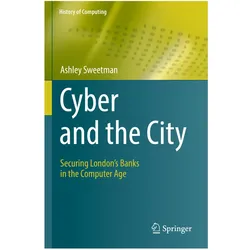 Cyber and the City, Fachbücher von Ashley Sweetman