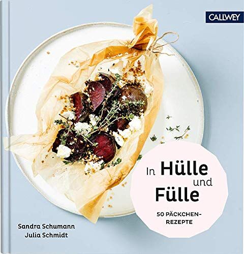 Sandra Schumann - In Hülle und Fülle: 50 Päckchen-Rezepte - Preis vom 30.09.2026 09:01:18 h