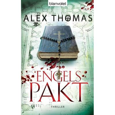 Engelspakt / Catherine Bell Band 2, Taschenbuch von Alex Thomas, Blanvalet