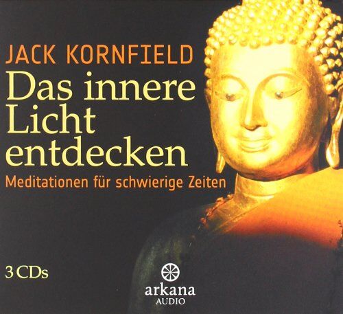 Jack Kornfield - Das innere Licht entdecken: Meditationen für schwierige Zeiten - Preis vom 17.10.2026 19:25:27 h