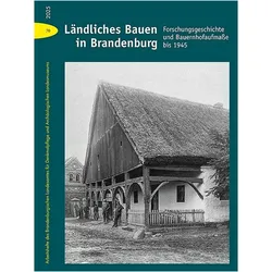 Ländliches Bauen in Brandenburg, Fachbücher von Thomas Drachenberg, Brandenburgisches Landesamt für Denkmalpflege und Archäologisches Landesmuseum