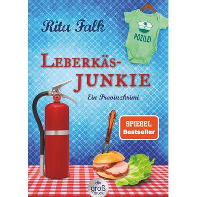 Leberkäsjunkie, Taschenbuch von Rita Falk, dtv, 978-3-423-25451-9