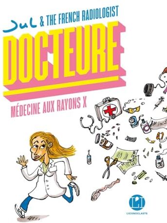 Sophie-Hélène Zaimi - Docteure : médecine aux rayons X - Preis vom 19.10.2026 19:33:35 h