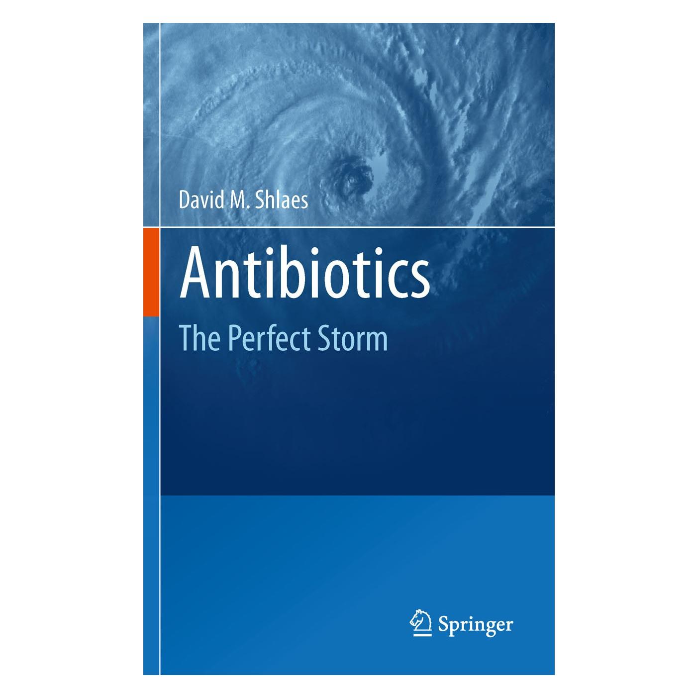 Springer Antibiotics (Englisch, Hardcover, David M. Shlaes) (9789048190560)