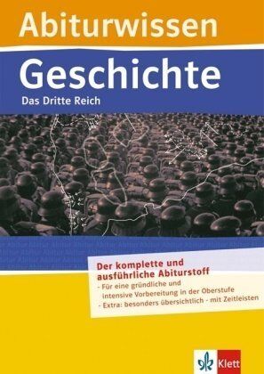 Walter Göbel - Abiturwissen Das Dritte Reich: Das dritte Reich. Prüfungsrelevanter Stoff auf den Punkt gebracht, Musterklausur, Systematische Zusammenfassungen - Preis vom 12.10.2026 11:37:12 h
