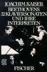 Joachim Kaiser - Beethovens 32 Klaviersonaten und ihre Interpreten. - Preis vom 06.10.2026 07:26:00 h