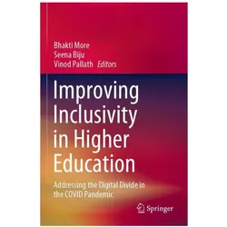 Improving Inclusivity in Higher Education, Fachbücher von Vinod Pallath, Seena Biju, Bhakti More