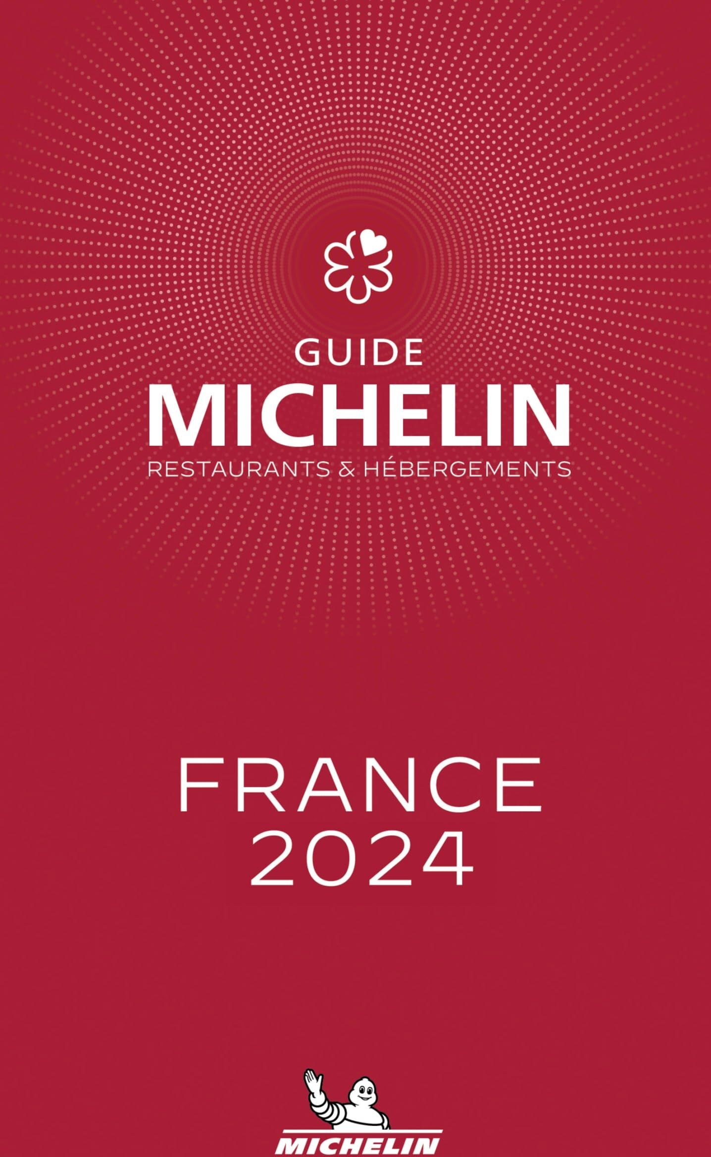 Guide Michelin : restaurants & hébergements : France 2024 - Preis vom 09.10.2026 07:28:09 h