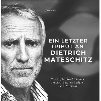 Ein letzter Tribut an Dietrich Mateschitz -