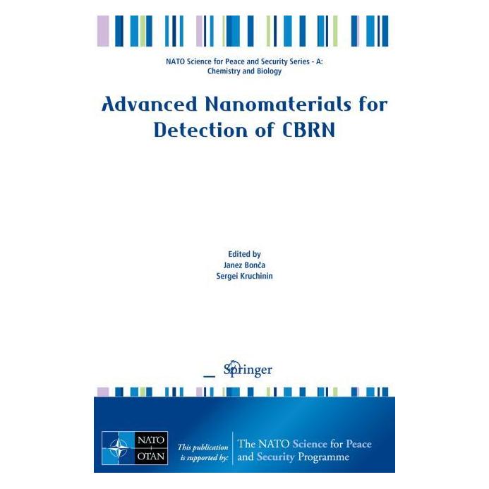 Springer Advanced Nanomaterials for Detection of CBRN (Englisch, Softcover, Janez Bonca, Sergei Kruchinin) (56145366)