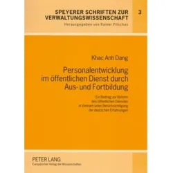 Personalentwicklung im öffentlichen Dienst durch Aus- und Fortbildung, Fachbücher von Khac Anh Dang