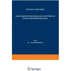 Die Welt der Sinne, Fachbücher von Wolfgang v. Buddenbrock