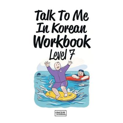 Talk To Me In Korean Workbook Level 7, Taschenbuch von Talk to Me in Korean, Longtail Books