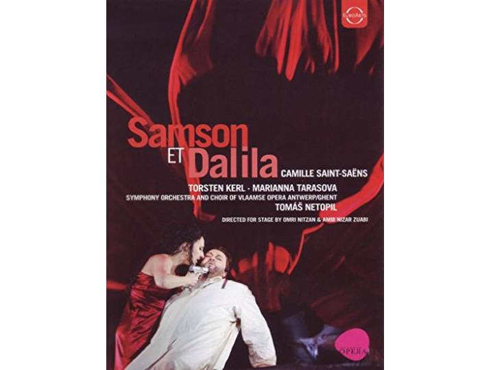 Camille Saint-Saens - Samson et Dalila