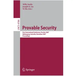 Provable Security, Fachbücher von Willy Susilo, Joseph K. Liu, Yi, Joseph, MU, K Liu