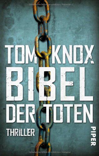 Tom Knox - Bibel der Toten: Thriller - Preis vom 04.10.2026 03:51:26 h